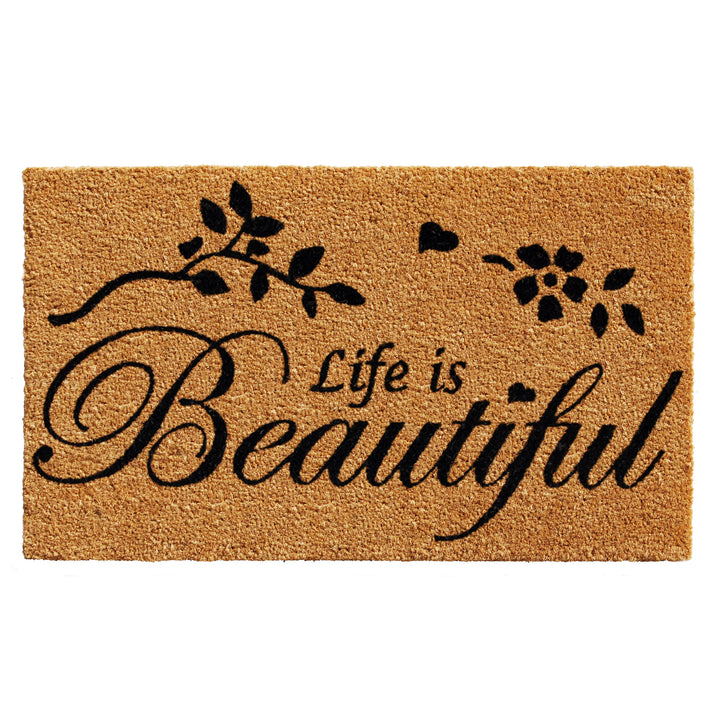 Life is Beautiful Doormat 17"x29"
