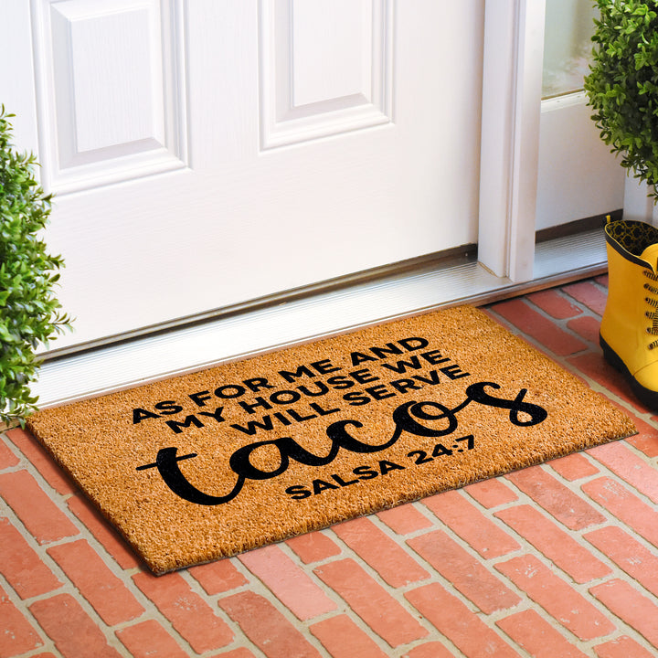 We Serve Tacos Doormat 24"x36"