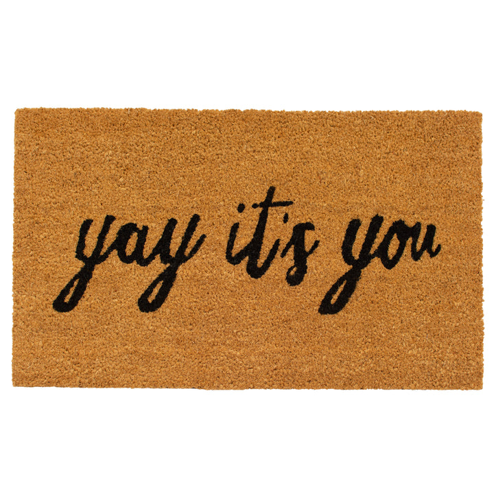 Yay It's You Doormat 30"x48"