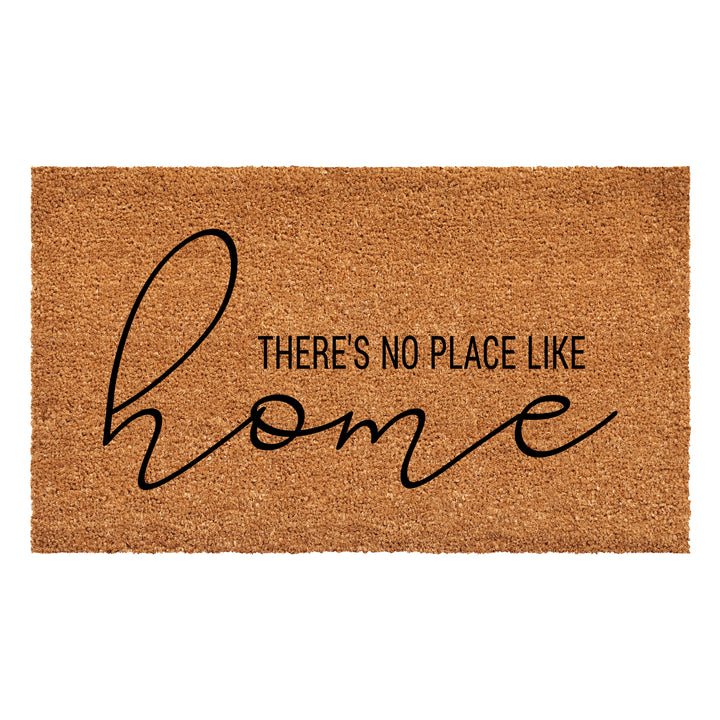 There's No Place Like Home Doormat 17"x29"