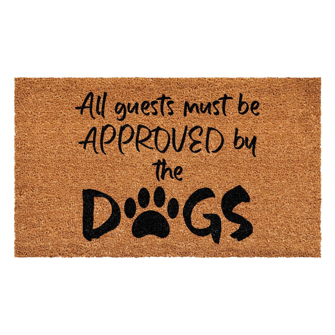 All guests must be approved by the dogs Doormat 24"x36"