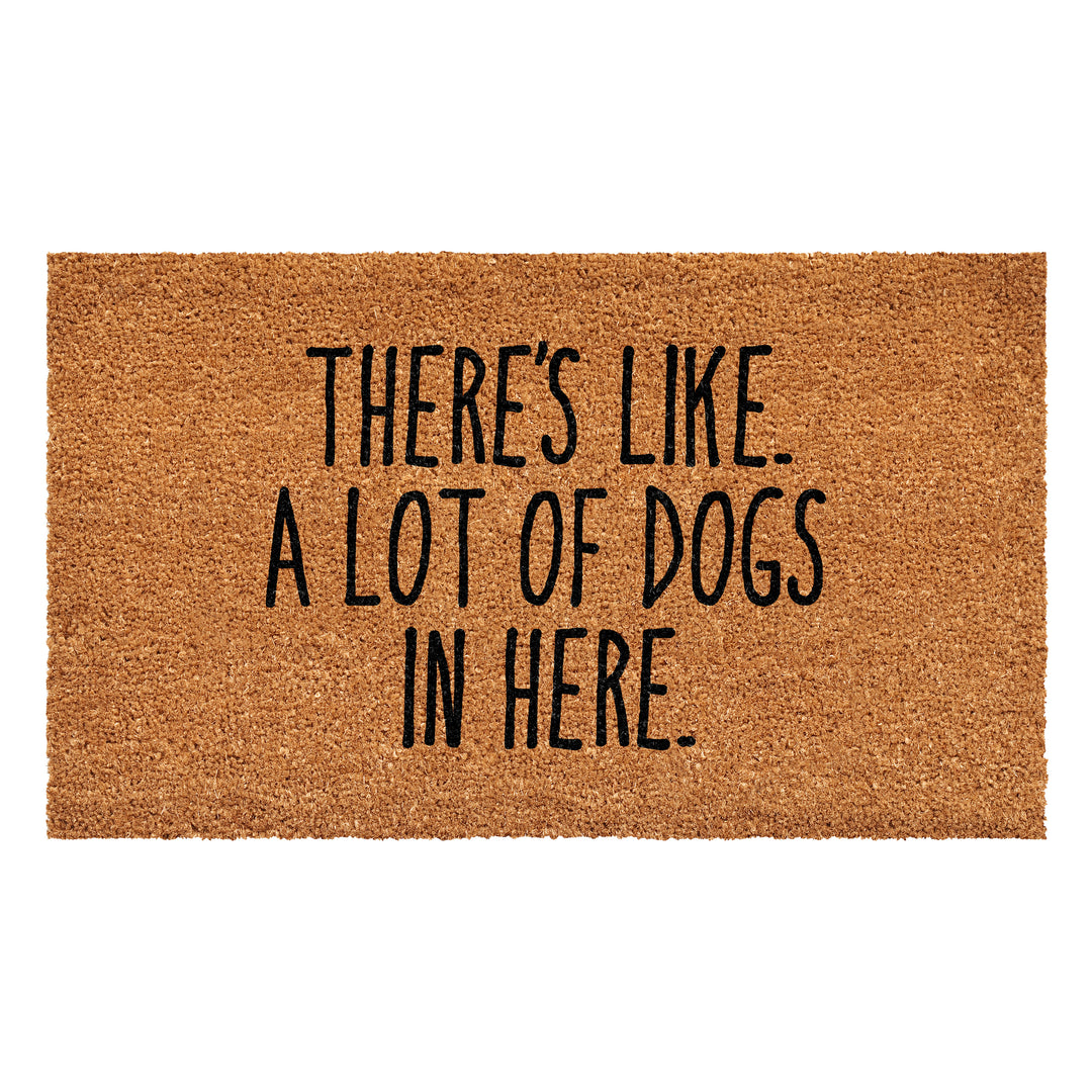 There's like a lot of dogs here Doormat 17"x29"