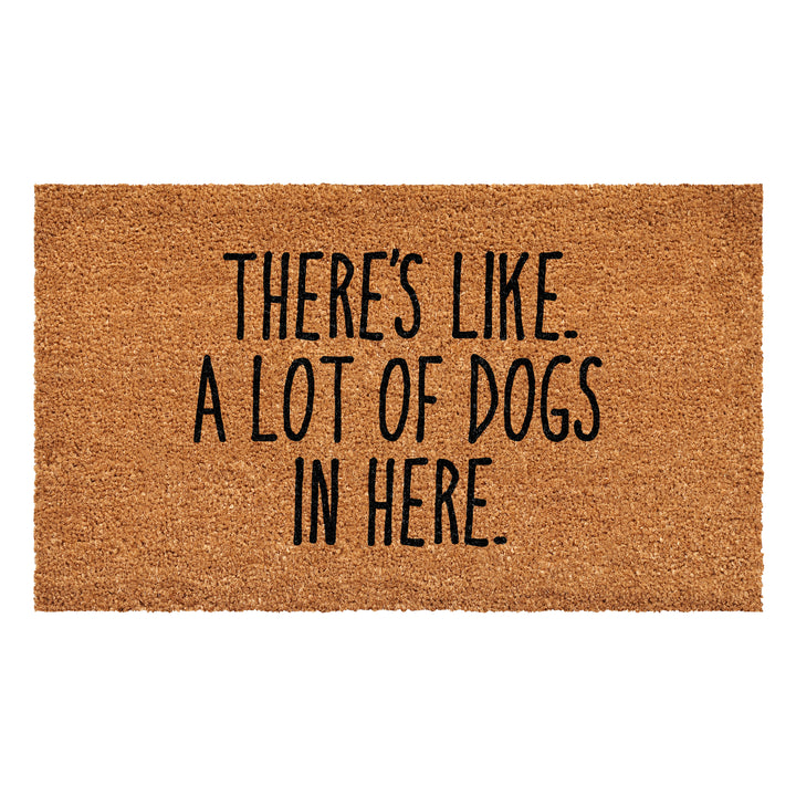There's like a lot of dogs here Doormat 24"x36"