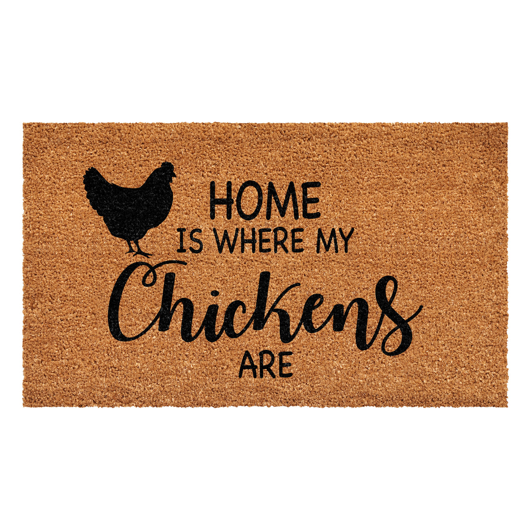 Home is Where my Chikens are Doormat 24"x36"