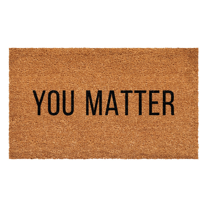 You Matter Doormat 17"x29"