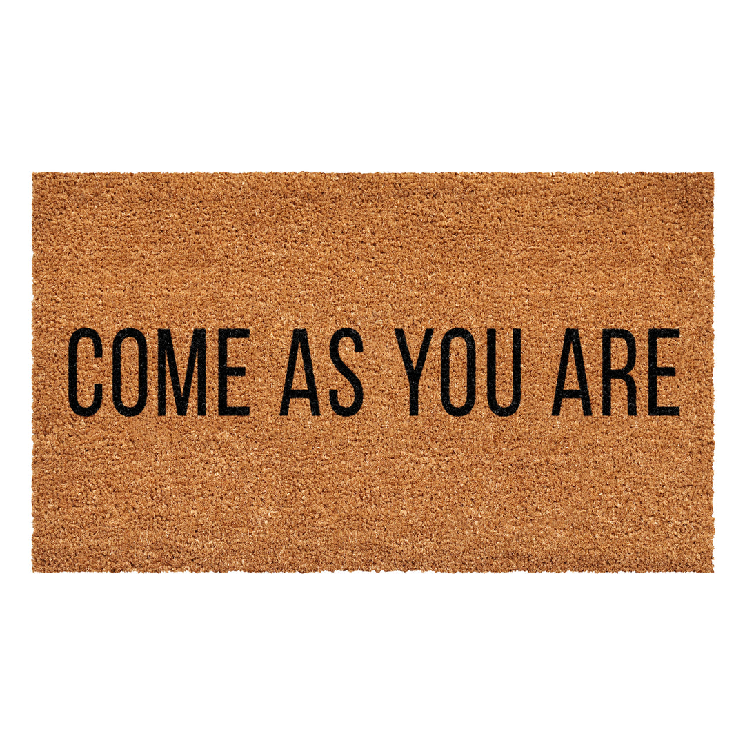 Come as you are Doormat 24"x36"