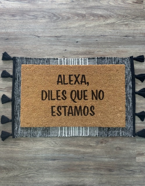 Alexa diles que no estamos Doormat 17"x29"