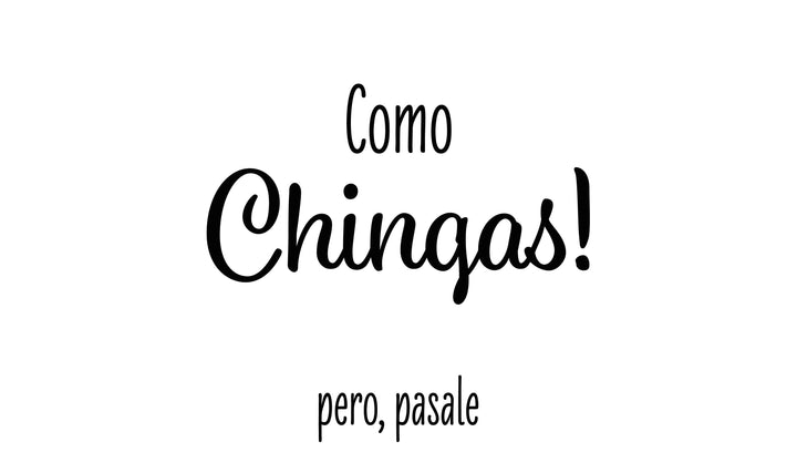 Como Chingas pero pasale Doormat 17"x29"