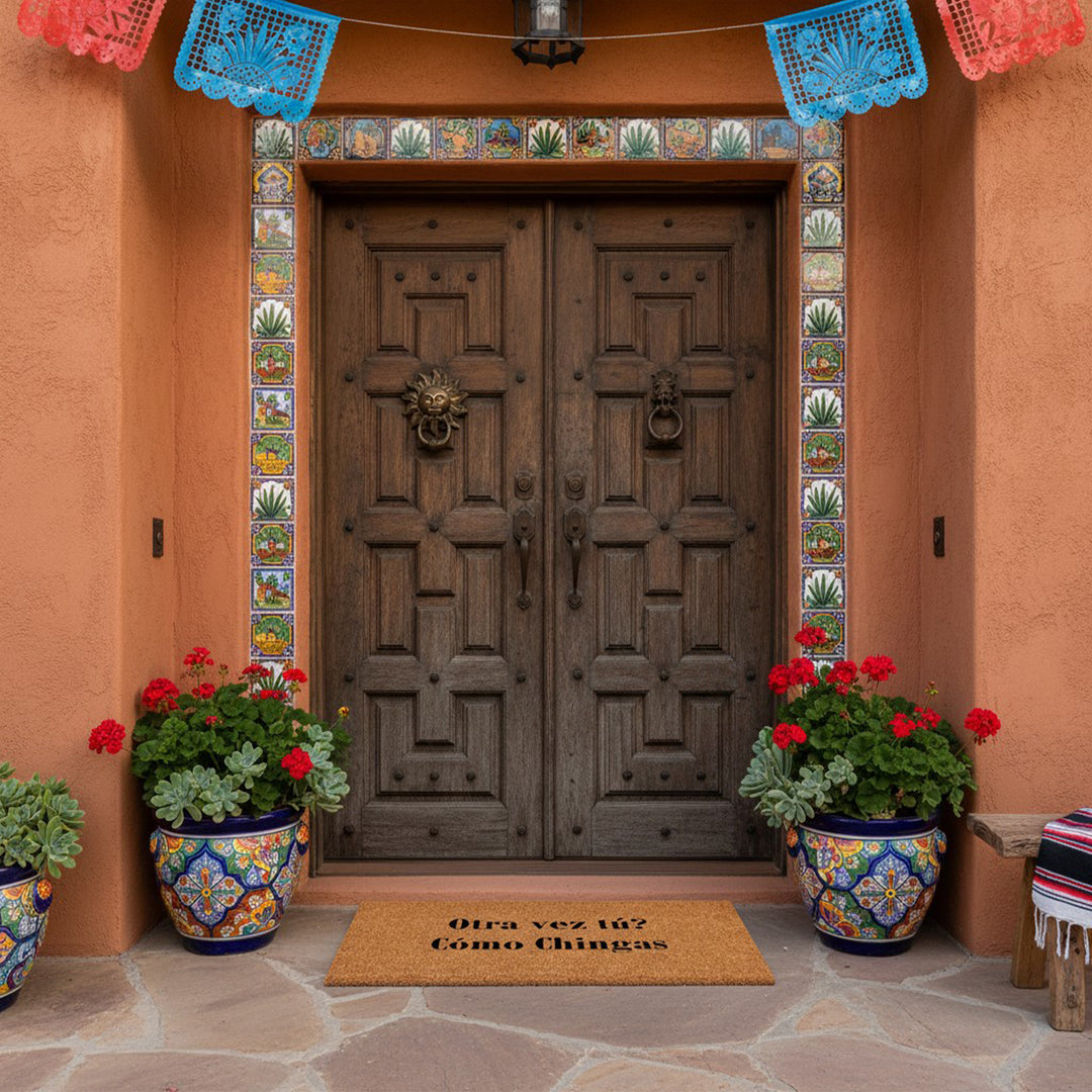 Otra vez Tu Como Chingas Doormat
