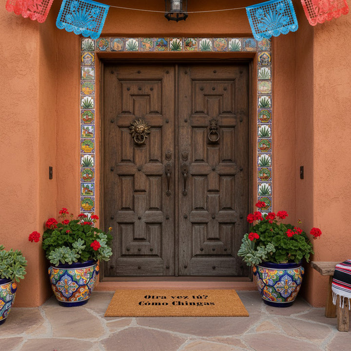 Otra vez Tu Como Chingas Doormat