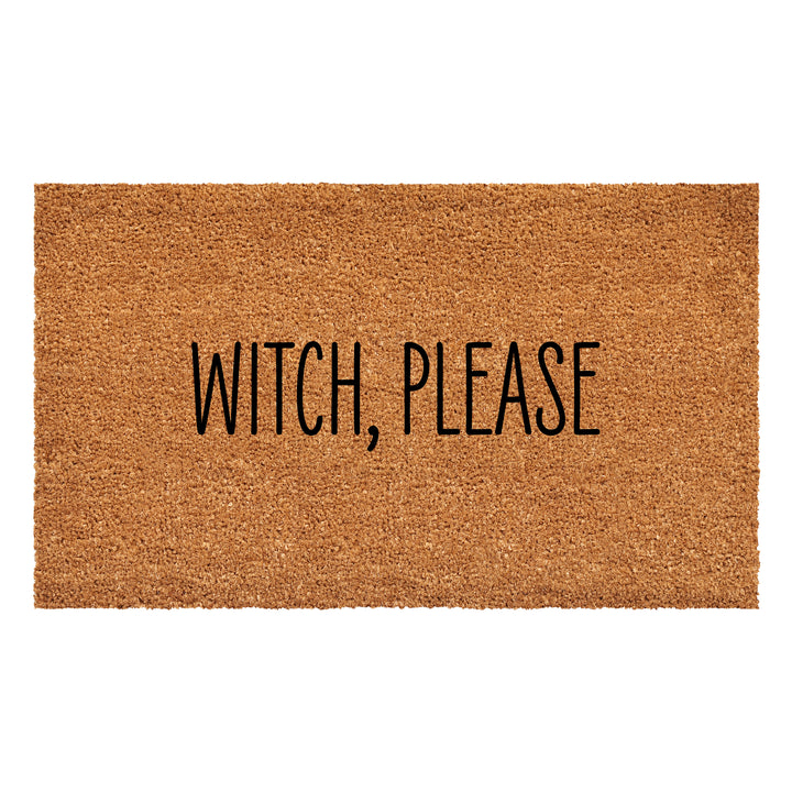 Witch Please Doormat 17"x29"