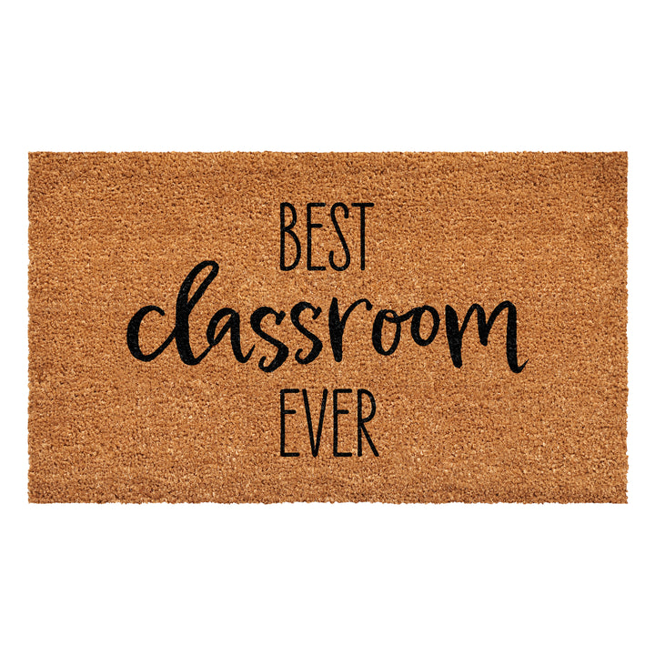 Best Classroom Ever Doormat 17"x29"