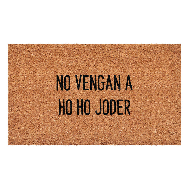 No Vengan a Ho Ho Joder Spanish Doorma