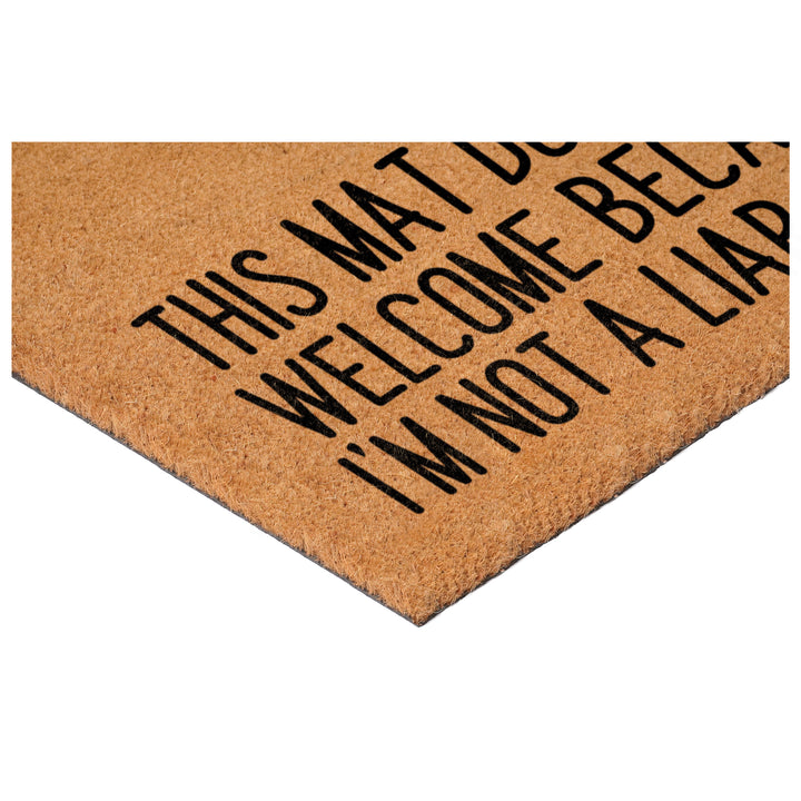 I'm Not A Liar Doormat