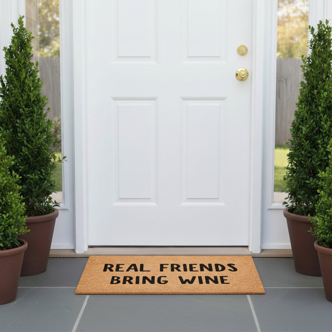 Real Friends Bring Wine Doormat