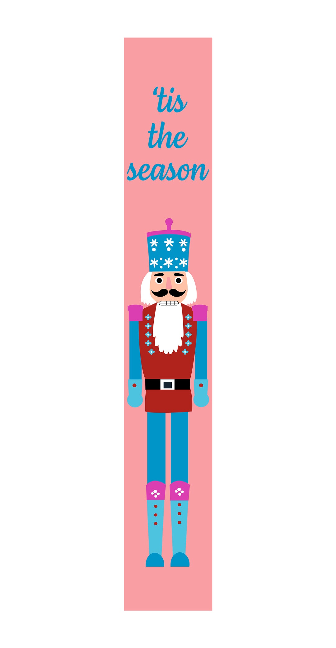 Tis The Season Pink Nutcracker Porch Leaner