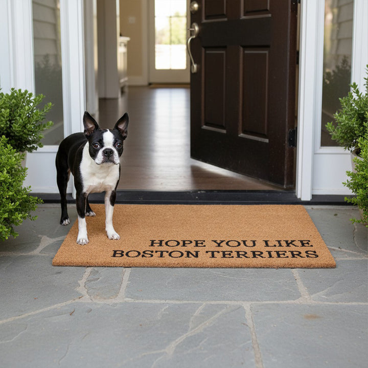 Hope You Like Boston Terriers Doormat