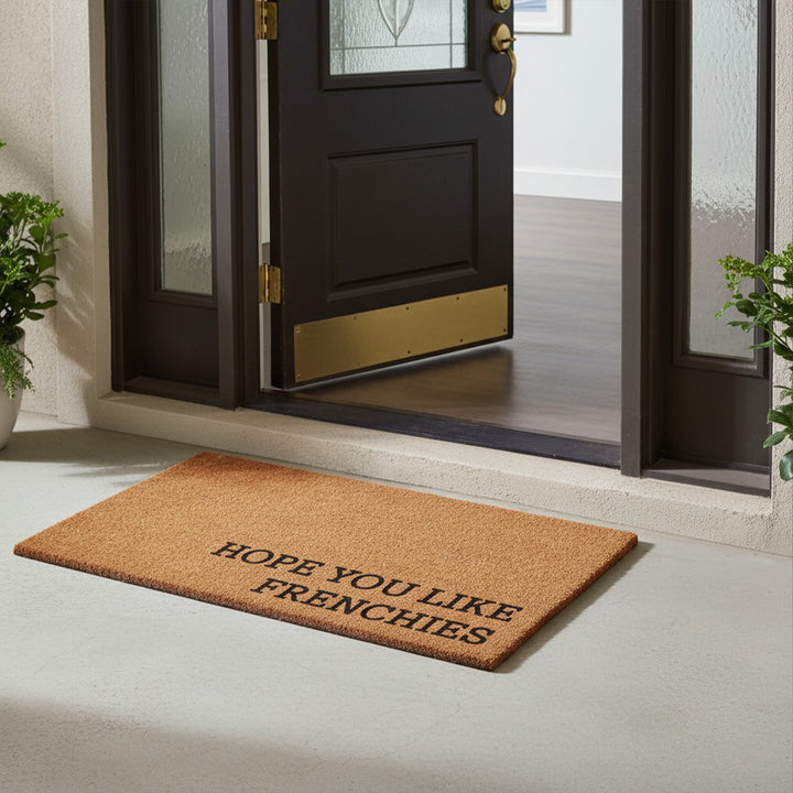 Hope You Like Frenchies Doormat