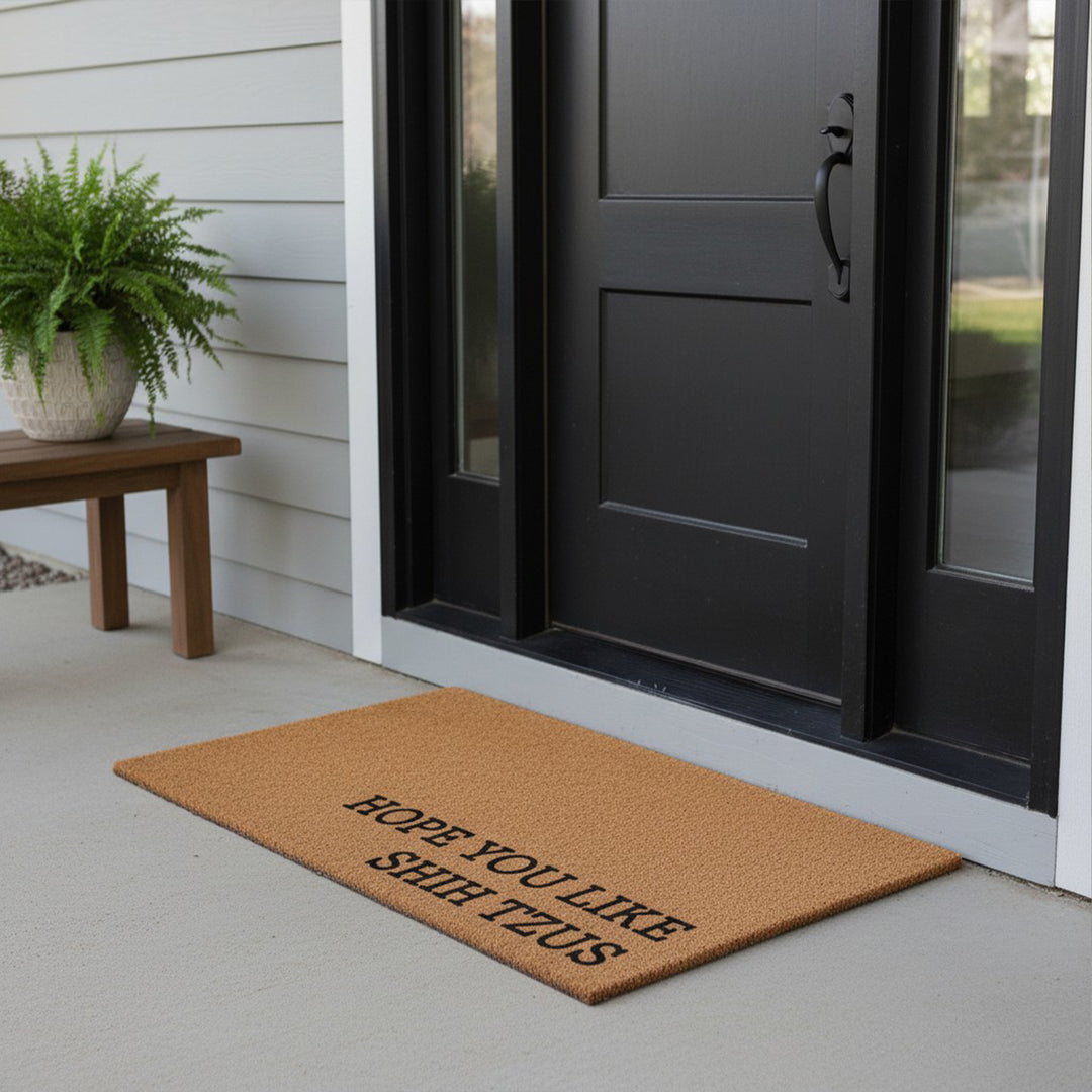 Hope You Like Shih tzus Doormat