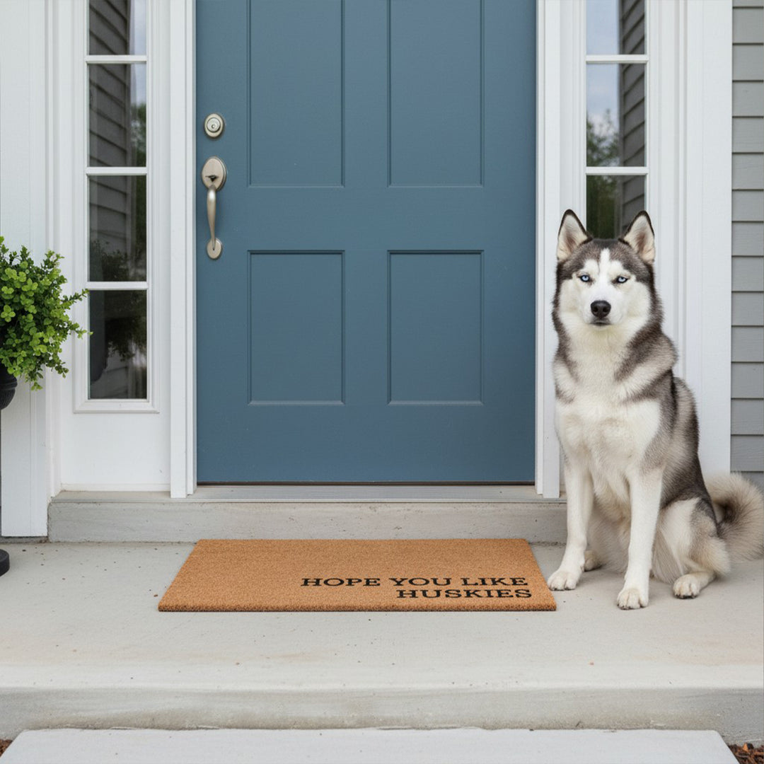 Hope You Like Huskies Doormat