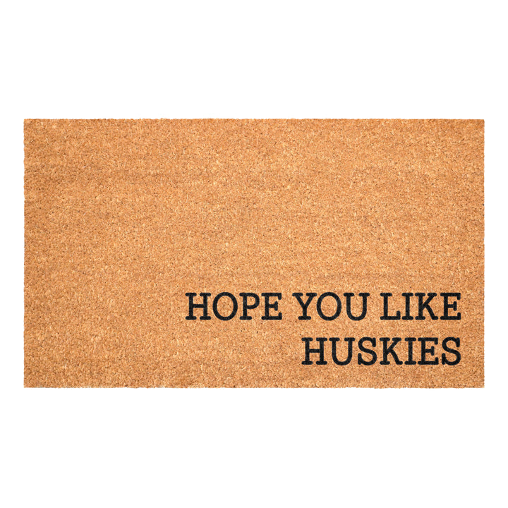 Hope You Like Huskies Doormat