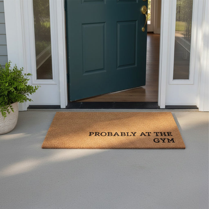 Probably at the Gym Doormat
