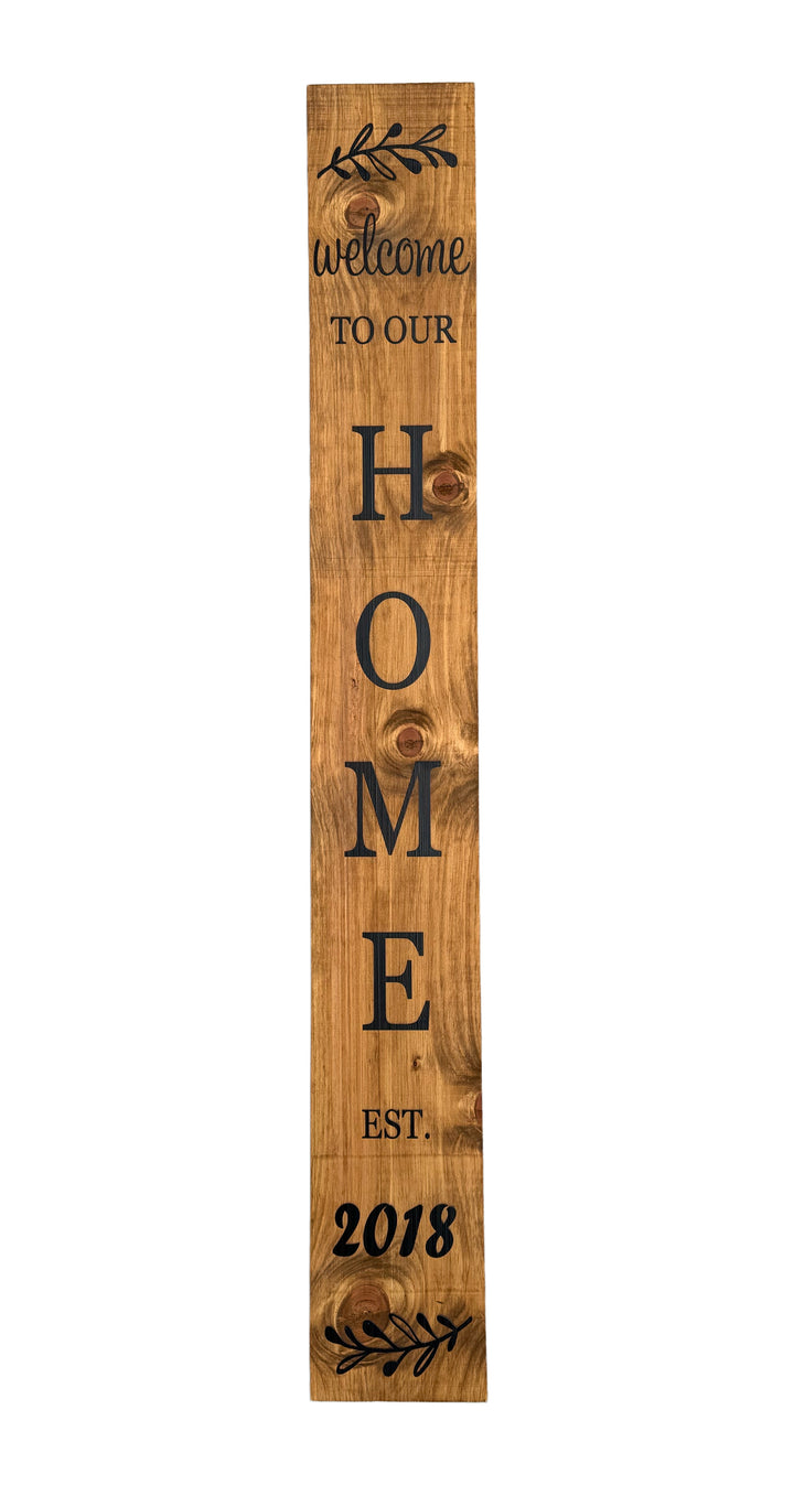 Welcome to our Home Personalized Black Porch Leaner