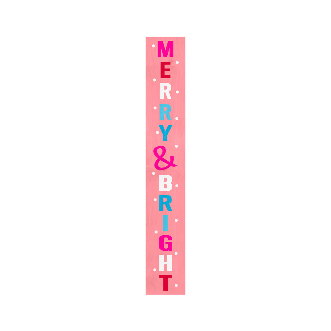 Pink Merry and Bright Porch leaner