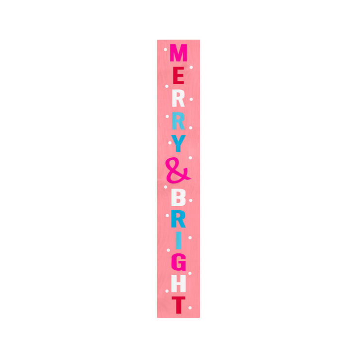 Pink Merry and Bright Porch leaner