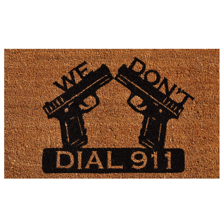 Dial 911 Doormat 17"x29"