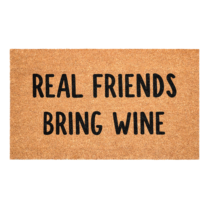 Real Friends Bring Wine Doormat
